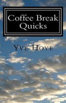 Coffee Break Quicks