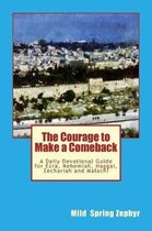 The Courage to Make a Comeback
