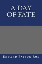 A Day of Fate