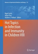 Advances in Experimental Medicine and Biology 719 - Hot Topics in Infection and Immunity in Children VIII