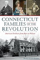 Military - Connecticut Families of the Revolution