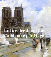 Le Dernier Jour d'un Condamne (in the original French)