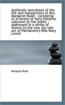 Authentic Anecdotes of the Life and Transactions of Mrs. Margaret Rudd