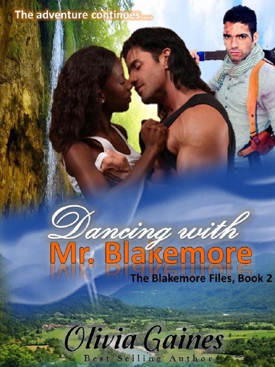 The Blakemore Files 3 Dancing with Mr. Blakemore (ebook), Olivia