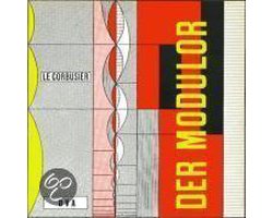 Le Corbusier - Der Modulor