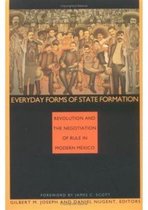 Everyday Forms of State Formation