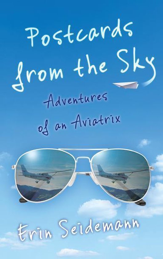 Postcards from the Sky (ebook), Erin Seidemann 9781631528279 Boeken
