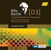Andreas Bach - Bartok: Complete Works For Piano Solo (CD)