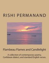 Flambeau Flames and Candlelight