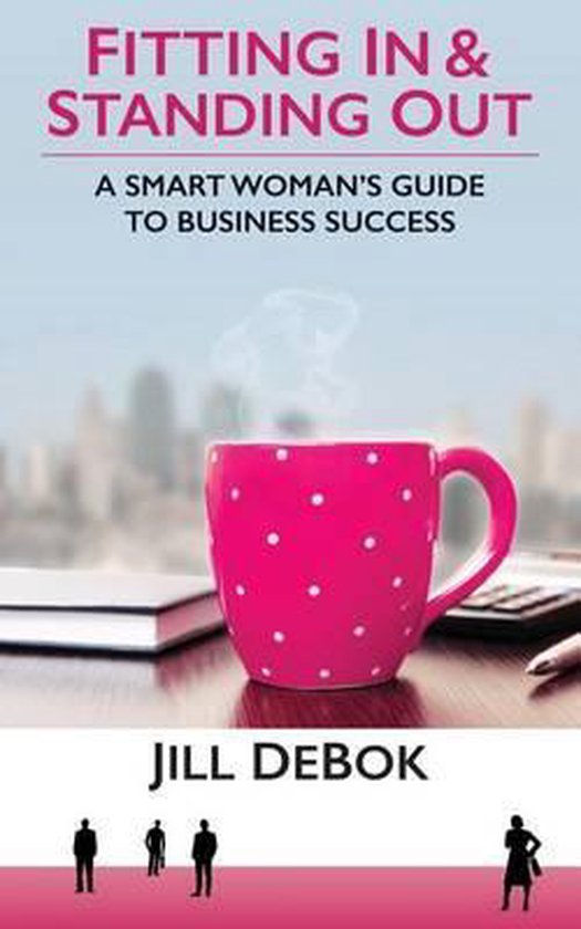 Fitting in & Standing Out, Jill Debok 9780997192704 Boeken