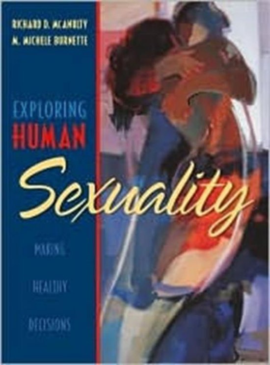 Exploring Human Sexualitymaking Healthy Decisions 9780205195190 Boeken 6990