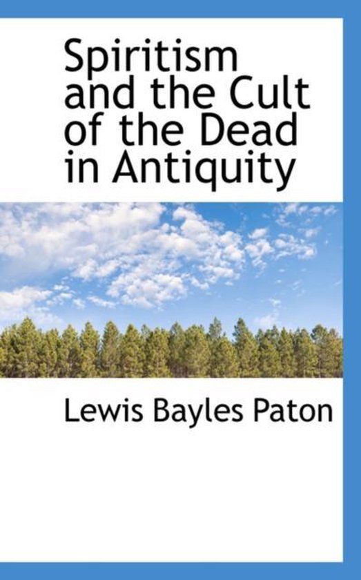 Spiritism and the Cult of the Dead in Antiquity - cover
