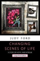 Changing Scenes of Life