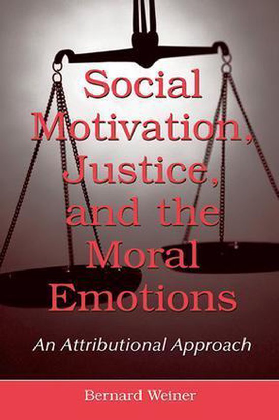 Social Motivation, Justice, and the Moral Emotions - cover