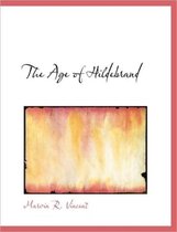 The Age of Hildebrand