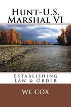 Hunt-U.S. Marshal VI