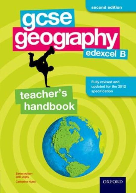 GCSE Geography Edexcel B Teacher's Handbook 9780198394990 Bob Digby