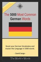 The 5000 Most Commonly Used German Words