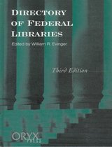 Directory of Federal Libraries, 3rd Edition