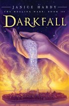 Healing Wars 3 - The Healing Wars: Book III: Darkfall