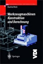 Werkzeugmaschinen - Konstruktion Und Berechnung