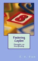 Fostering Cayden