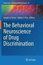 Current Topics in Behavioral Neurosciences-The Behavioral Neuroscience of Drug Discrimination