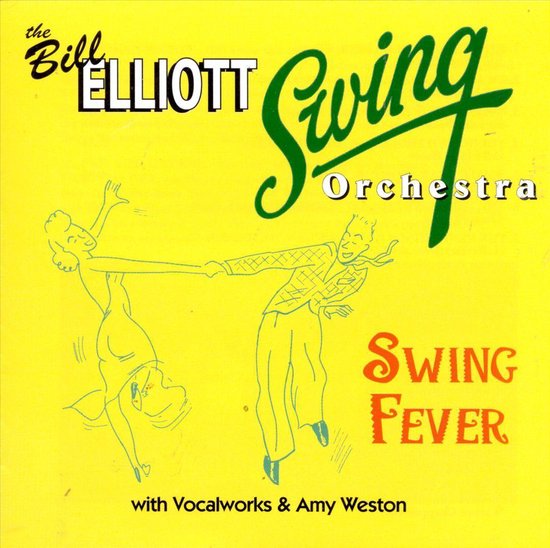Swing Fever, Bill Elliott CD (album) Muziek bol