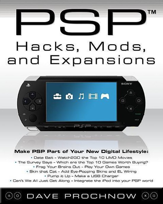 PSP Hacks, Mods, and Expansions, Dave Prochnow 9780071469081 Boeken