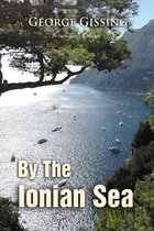 Timeless Classics - By the Ionian Sea