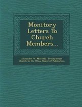 Monitory Letters to Church Members...