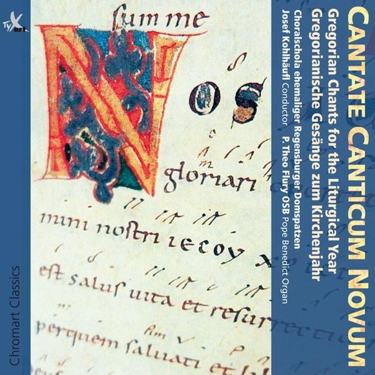 Cantate Canticum Novum: Gregorianische Gesang