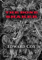 Newcon Press Novellas Set 6-The Bone Shaker