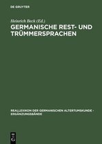 Erg�nzungsb�nde Zum Reallexikon der Germanischen Altertumskunde- Germanische Rest- Und Tr�mmersprachen