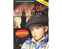 Ciske De Rat - De Musical