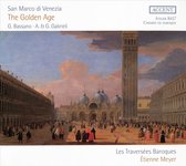 Les Traversees Baroques & Etienne Meyer - San Marco Di Venezia - The Golden Age (CD)