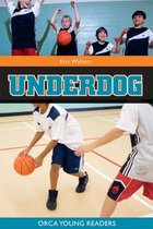 Orca Young Readers - Underdog