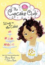 The Cupcake Club 4 - Icing on the Cake