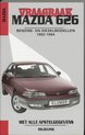 Vraagbaak Mazda 626 Benzine Diesel 1992 1994