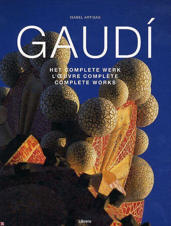 Gaudi Het Complete Werk 2 Delen - Spaanse architect - kunstwerken