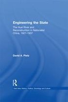 East Asia: History, Politics, Sociology and Culture - Engineering the State