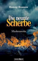 Die neunte Scherbe