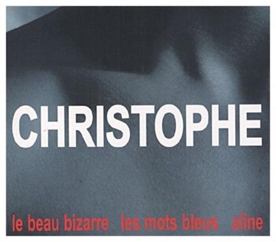 Christophe Aline/Les Mots/Le Beau 3-Cd