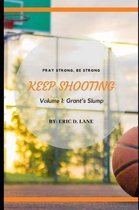 Keep Shooting