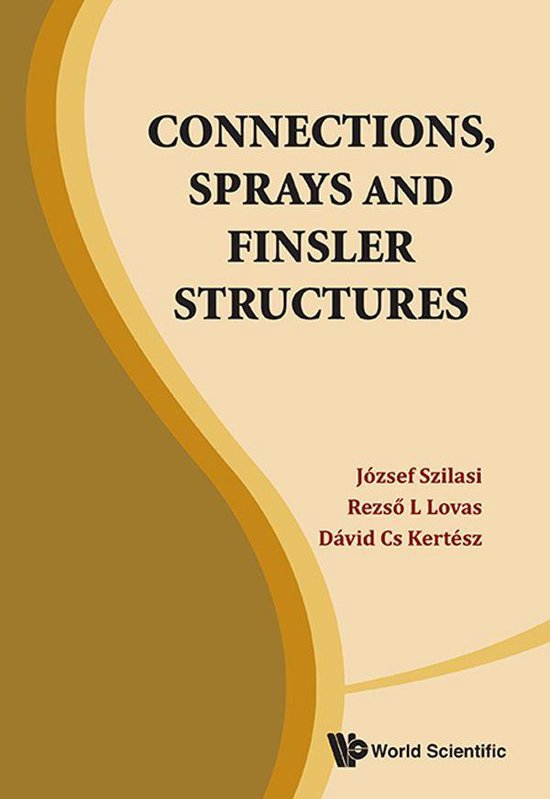 Connections, Sprays And Finsler Structures - cover