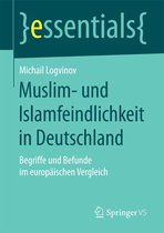 essentials - Muslim- und Islamfeindlichkeit in Deutschland