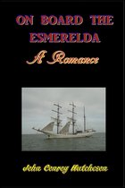 On Board the Esmeralda