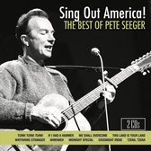 Sing Out America!: The Best of Pete Seeger