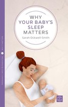 Why Your Babys Sleep Matters