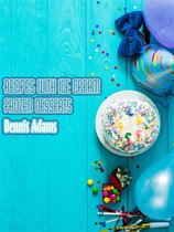 Dan Desserts 6 - Recipes With Ice-Cream - Frozen Desserts